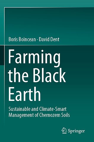 Farming the Black Earth