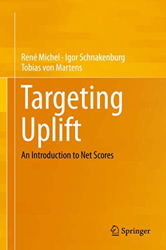 Targeting Uplift