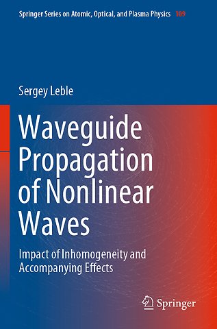 Waveguide Propagation of Nonlinear Waves