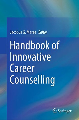 Handbook of Innovative Career Counselling