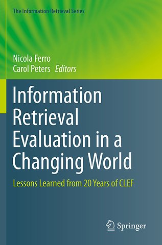 Information Retrieval Evaluation in a Changing World