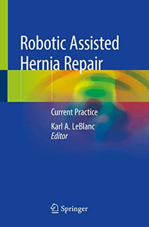 Robotic Assisted Hernia Repair