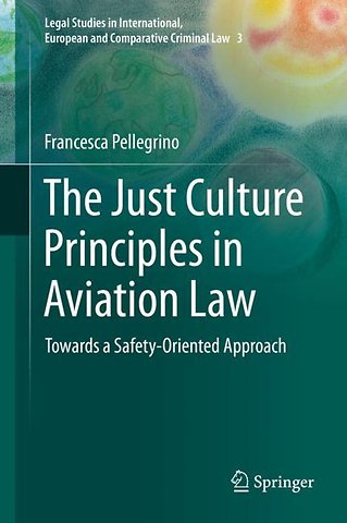 The Just Culture Principles in Aviation Law