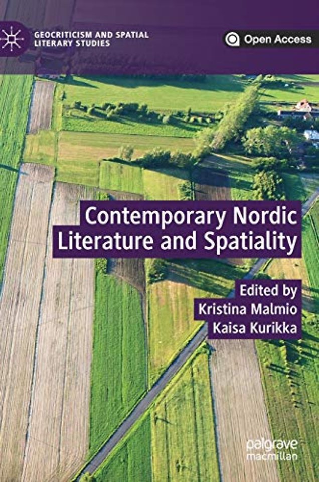 Contemporary Nordic Literature and Spatiality