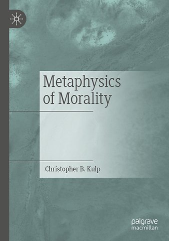 Metaphysics of Morality