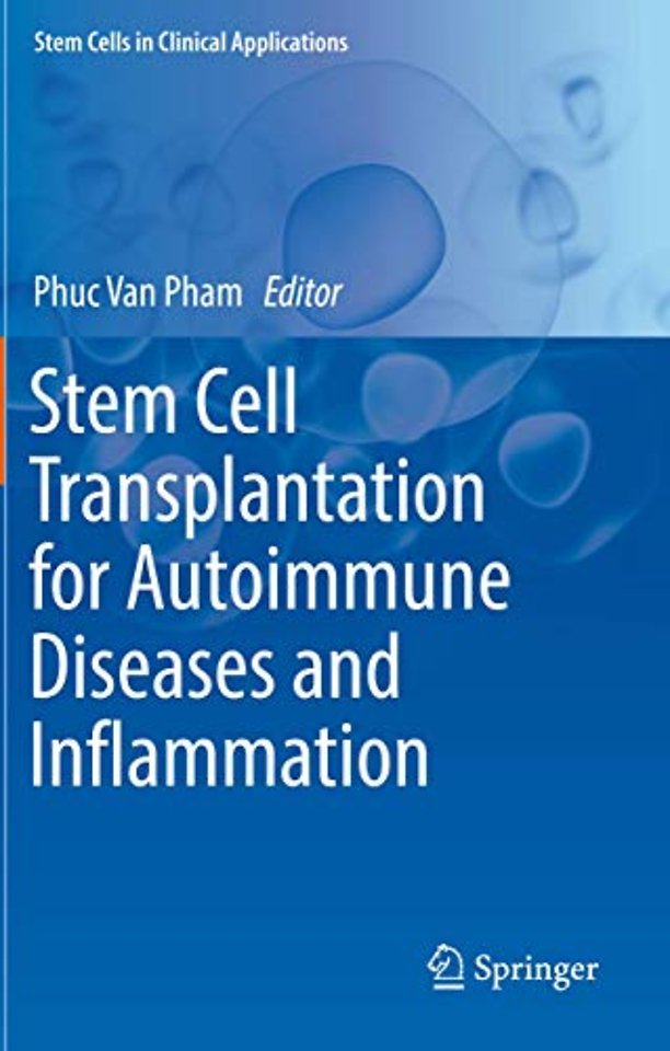 Stem Cell Transplantation for Autoimmune Diseases and Inflammation