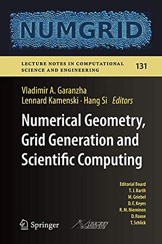 Numerical Geometry, Grid Generation and Scientific Computing