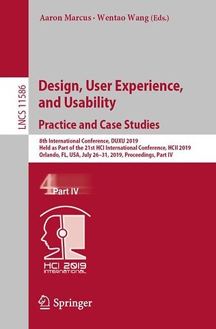 Design, User Experience, and Usability. Practice and Case Studies
