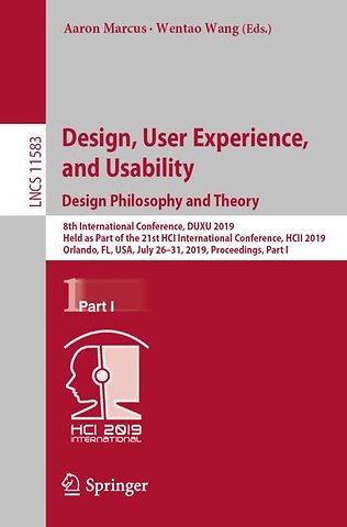 Design, User Experience, and Usability. Design Philosophy and Theory