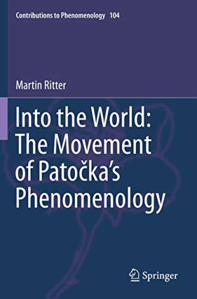 Into the World: The Movement of Patočka's Phenomenology