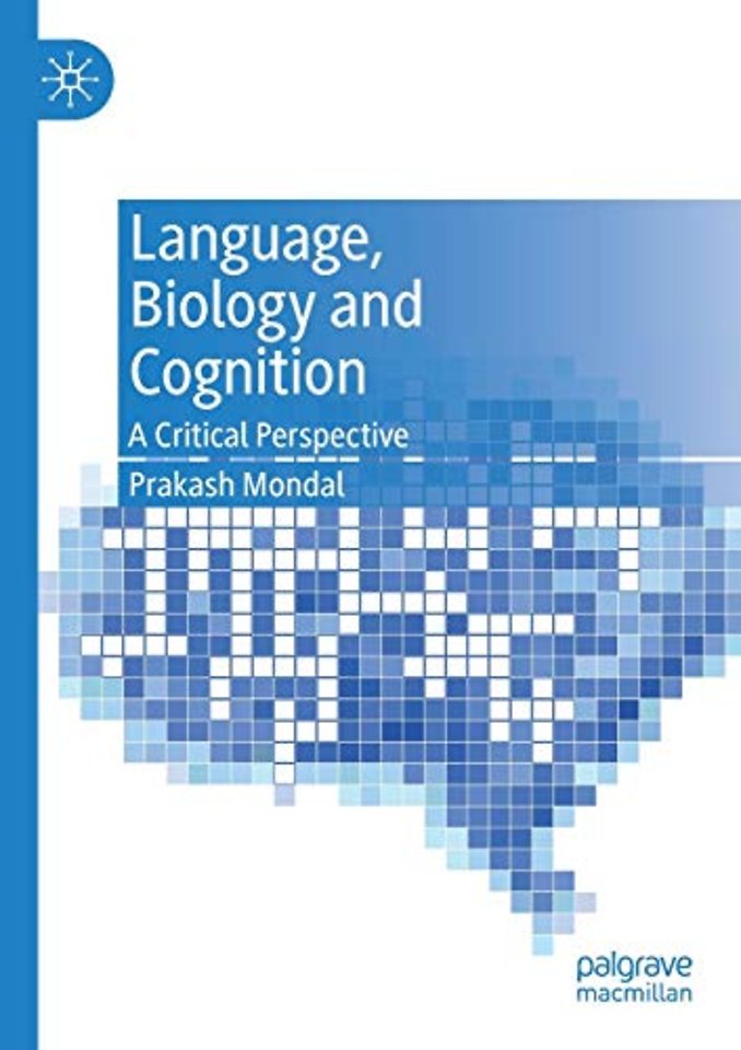 Language, Biology and Cognition
