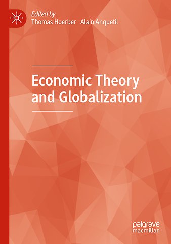 Economic Theory and Globalization