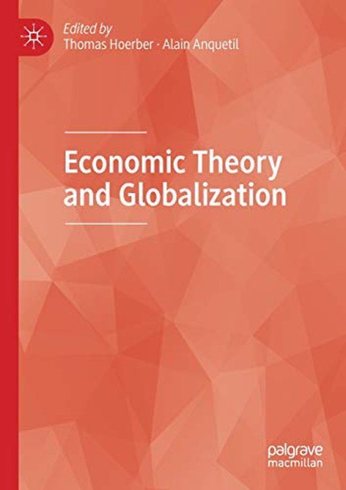 Economic Theory and Globalization