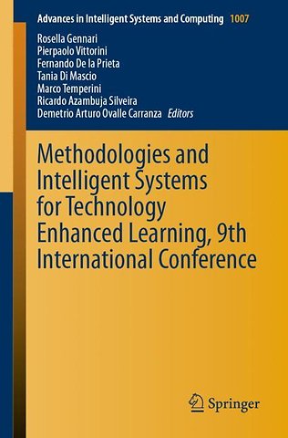 Methodologies and Intelligent Systems for Technology Enhanced Learning, 9th International Conference