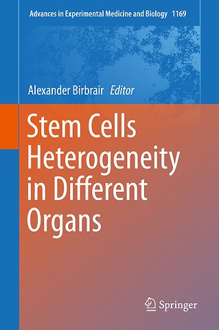 Stem Cells Heterogeneity in Different Organs