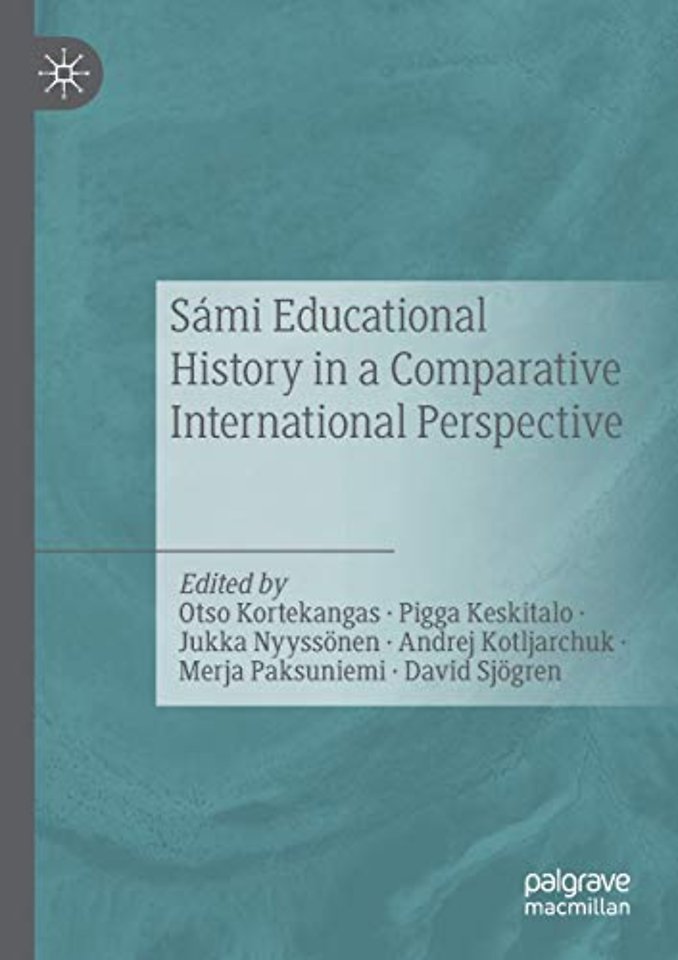 Sámi Educational History in a Comparative International Perspective