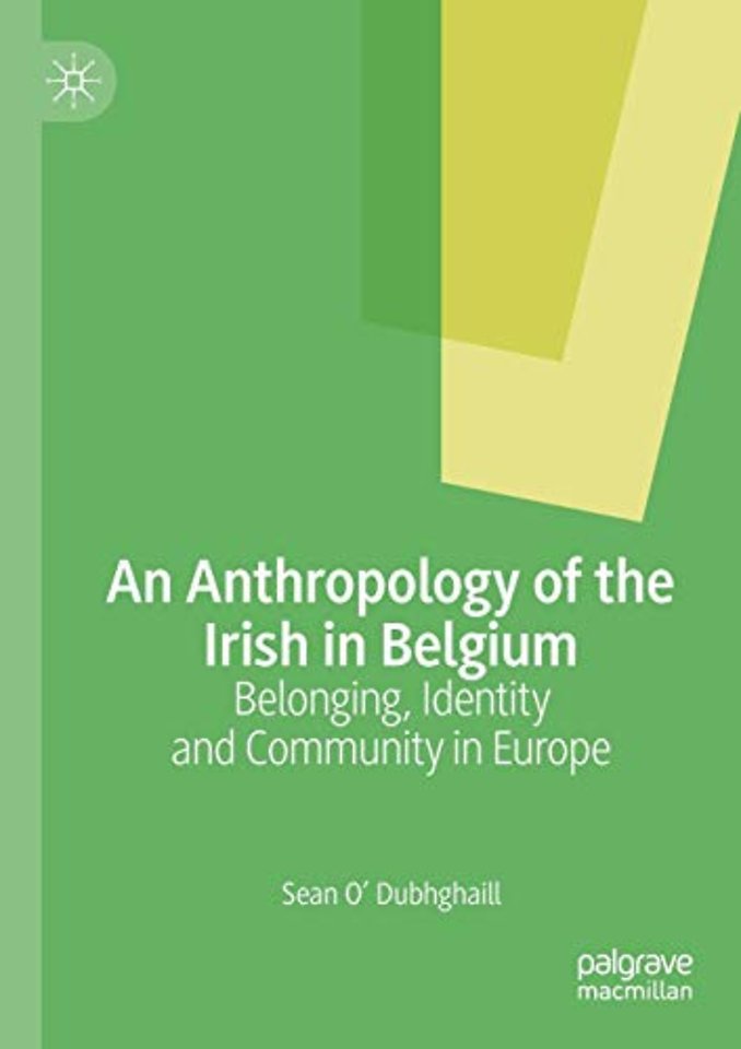 An Anthropology of the Irish in Belgium