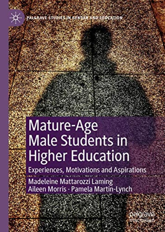 Mature-Age Male Students in Higher Education