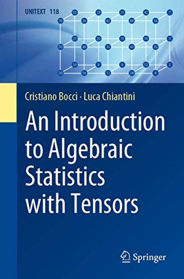 An Introduction to Algebraic Statistics with Tensors