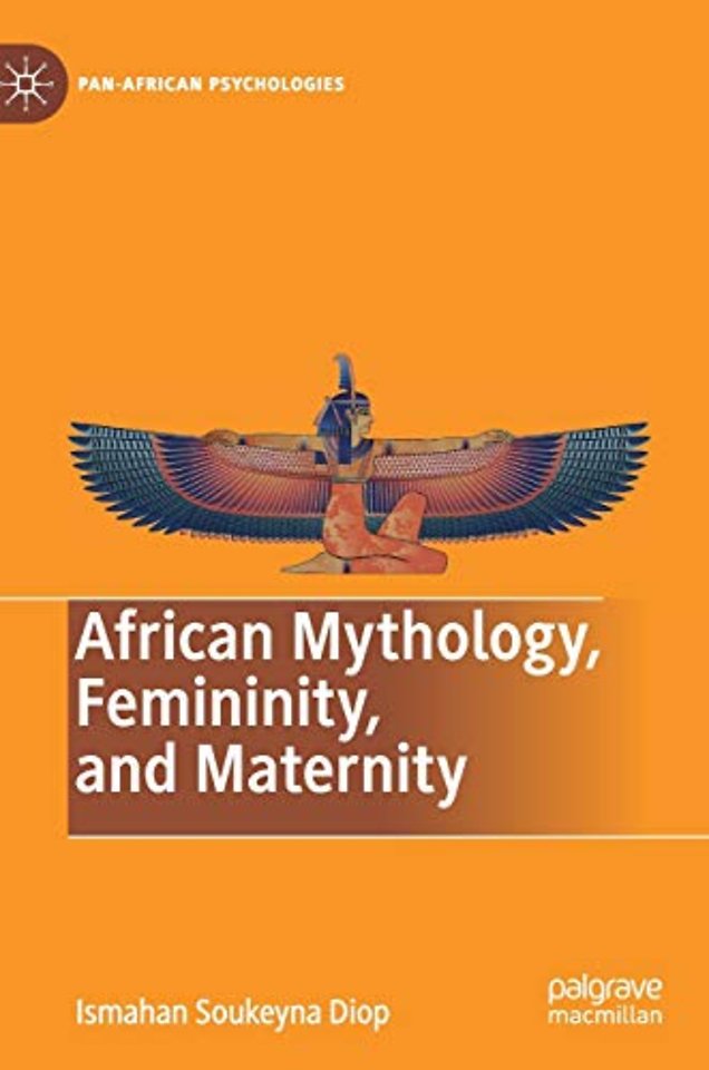 African Mythology, Femininity, and Maternity
