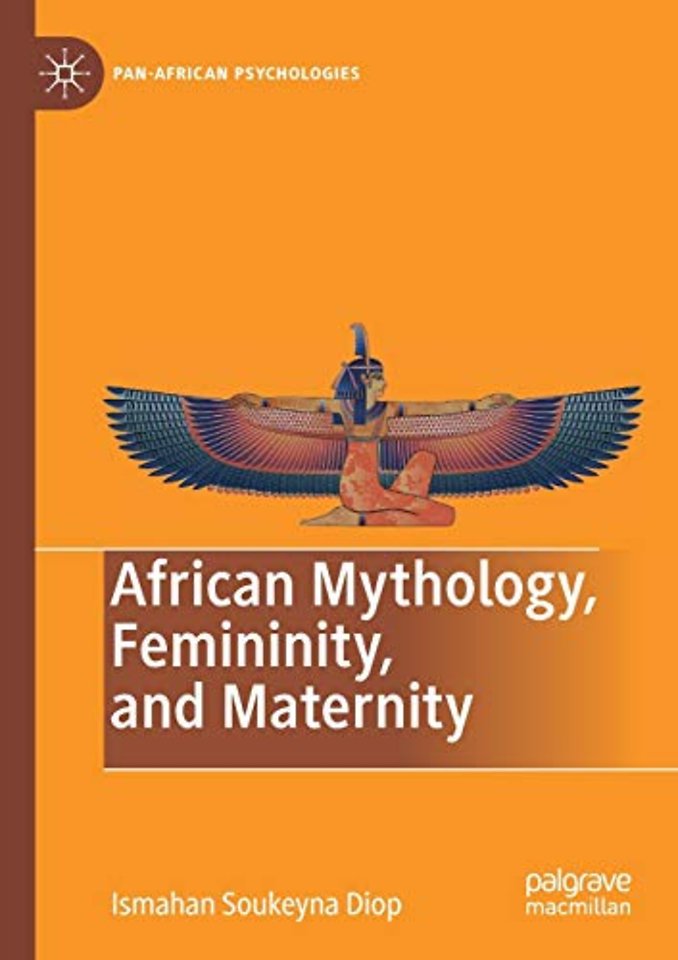 African Mythology, Femininity, and Maternity