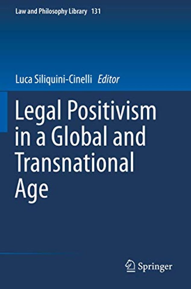 Legal Positivism in a Global and Transnational Age