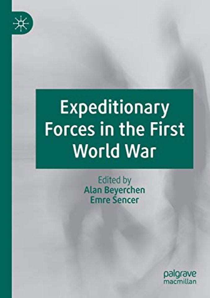 Expeditionary Forces in the First World War