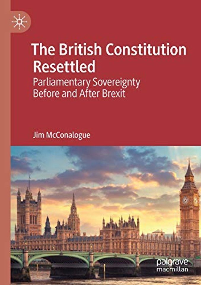 The British Constitution Resettled