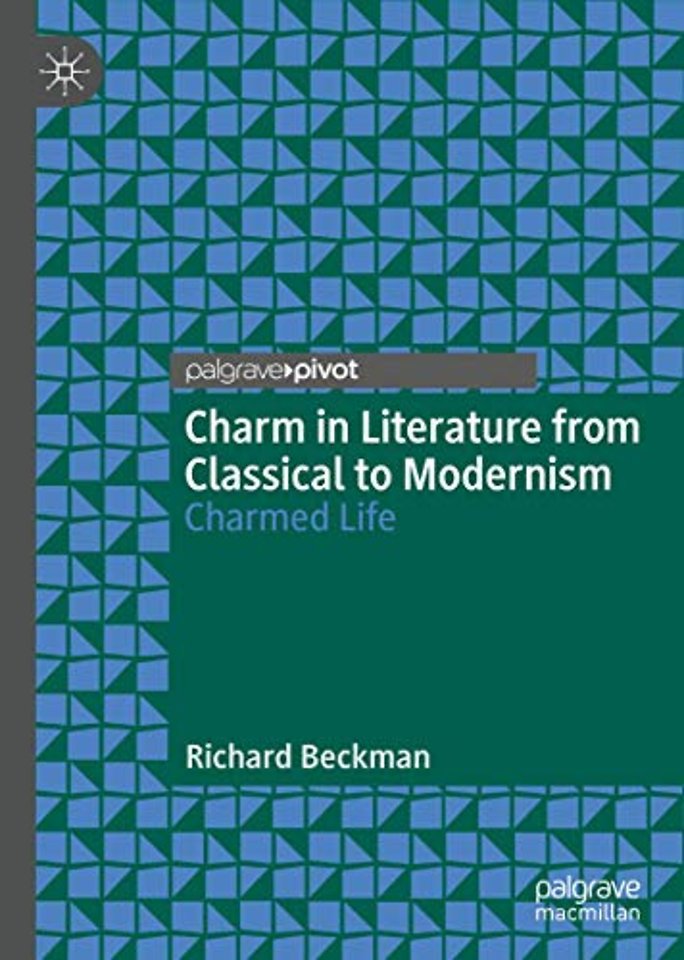 Charm in Literature from Classical to Modernism