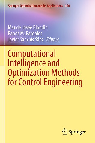 Computational Intelligence and Optimization Methods for Control Engineering