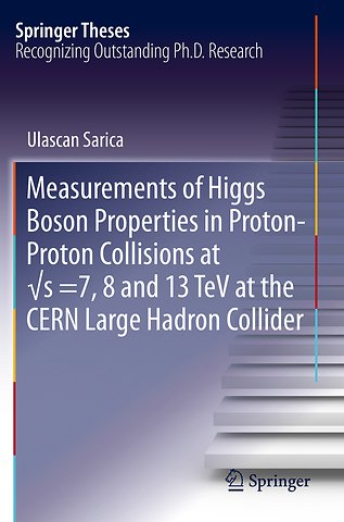 Measurements of Higgs Boson Properties in Proton-Proton Collisions at √s =7, 8 and 13 TeV at the CERN Large Hadron Collider