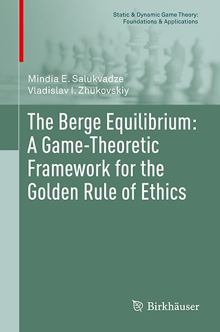 The Berge Equilibrium: A Game-Theoretic Framework for the Golden Rule of Ethics