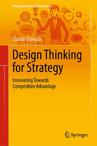 Design Thinking for Strategy
