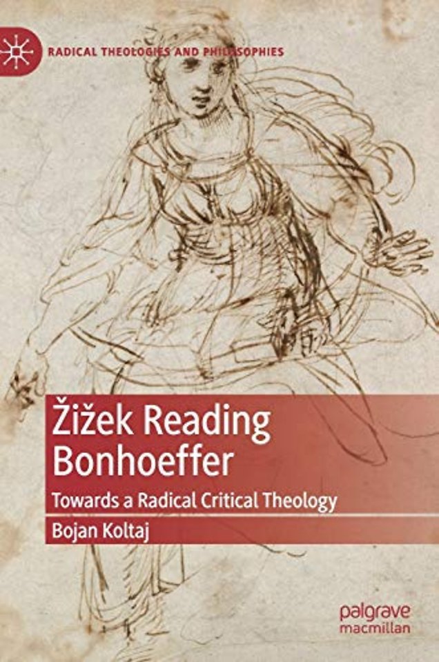 Žižek Reading Bonhoeffer