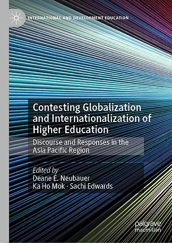 Contesting Globalization and Internationalization of Higher Education