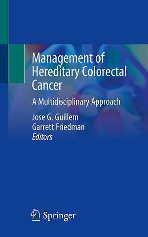 Management of Hereditary Colorectal Cancer