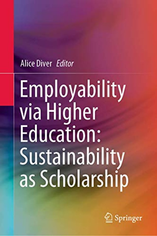 Employability via Higher Education: Sustainability as Scholarship
