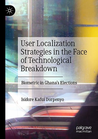 User Localization Strategies in the Face of Technological Breakdown