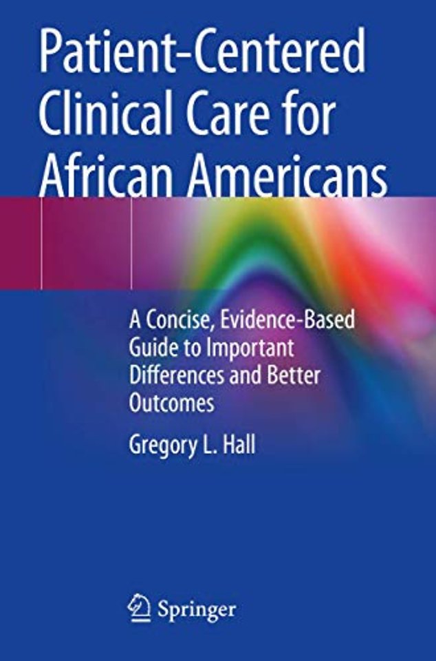 Patient-Centered Clinical Care for African Americans