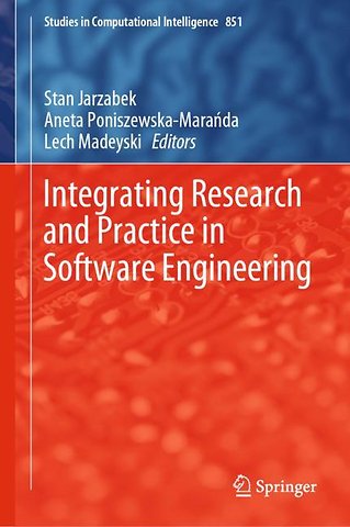 Integrating Research and Practice in Software Engineering