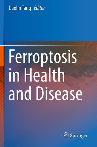 Ferroptosis in Health and Disease