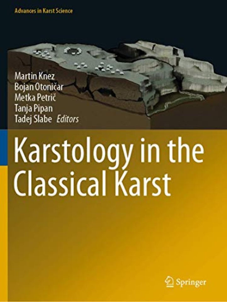 Karstology in the Classical Karst