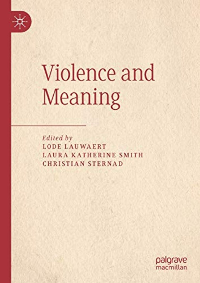 Violence and Meaning