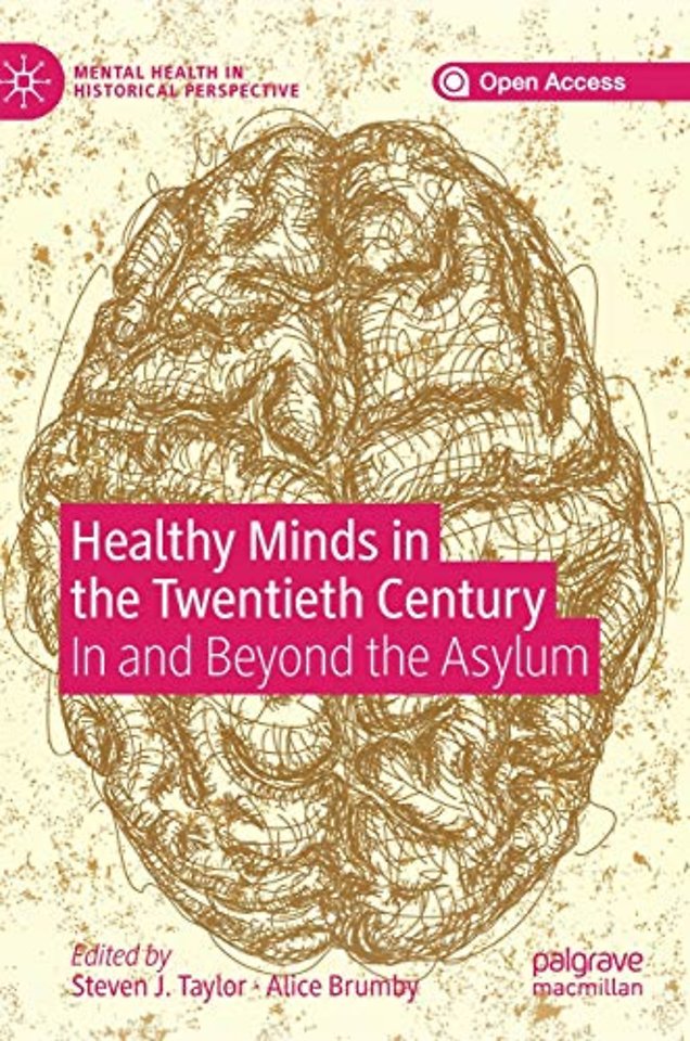 Healthy Minds in the Twentieth Century