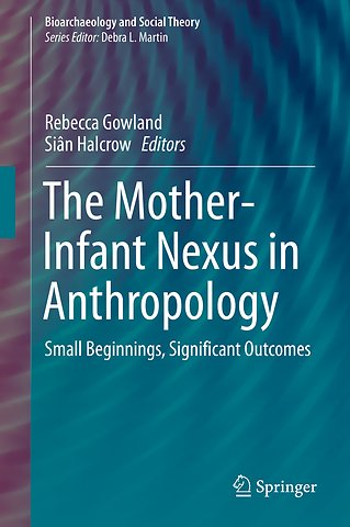 The Mother-Infant Nexus in Anthropology