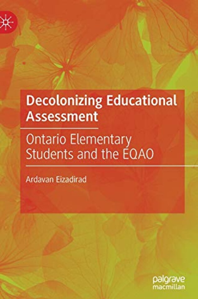 Decolonizing Educational Assessment