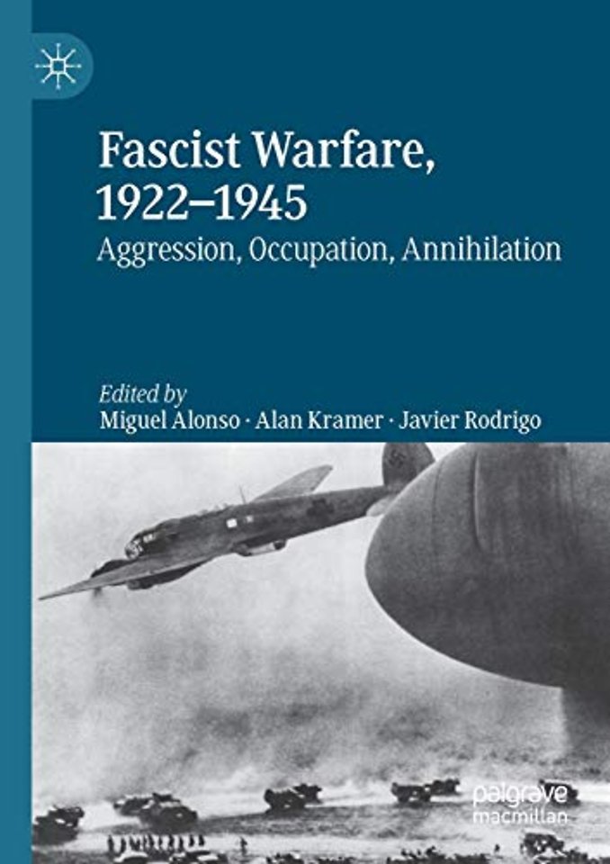 Fascist Warfare, 1922–1945
