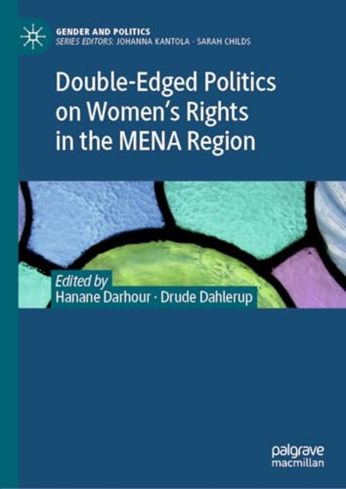 Double-Edged Politics on Women’s Rights in the MENA Region