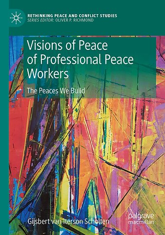 Visions of Peace of Professional Peace Workers