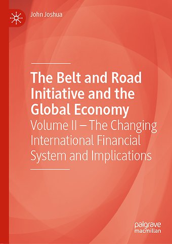 The Belt and Road Initiative and the Global Economy